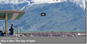 Roz-e-Nur: The day of light —The Ismaili, Global | Watch Video